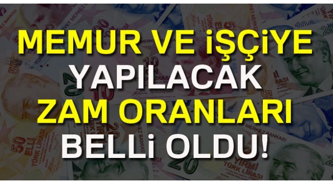 Memurlar ve memur emeklilerinin alacağı zam belli oldu