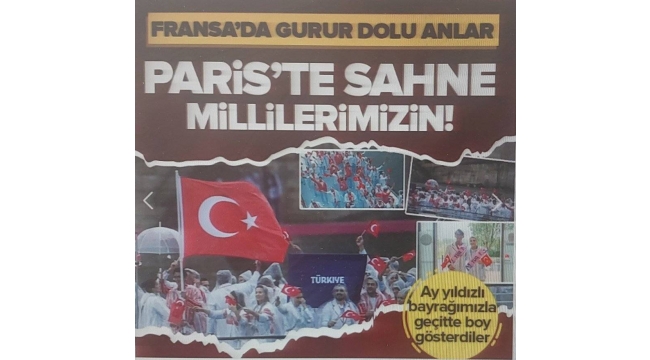 Türk bayrakları dalgalandı! Paris'te Olimpiyat kafilemiz açılışı yaptı 