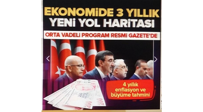 Ekonominin yeni rotası açıklandı... İşte yeni OVP: 3 yılın enflasyon beklentisi güncellendi 