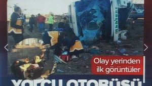 Aksaray-Ankara yolunda yolcu otobüs devrildi: Kazada ilk belirlemelere göre 6 kişi öldü, 