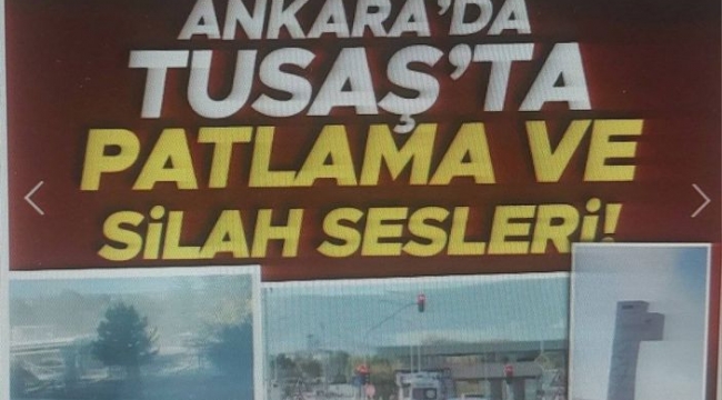 Ankara Kazan'da TUSAŞ tesislerine terör saldırısı! Bakan Yerlikaya: Şehit ve yaralılarımız var 