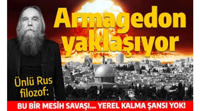 'Bu bir Mesih savaşı' diyen Rus filozof, Armagedon'un yaklaştığını söylüyor: Nükleer silahlar kullanılacak 