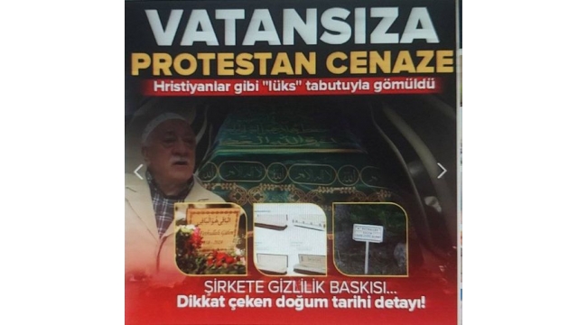 FETÖ elebaşı hain Fetullah Gülen'e Protestan adetlerle cenaze töreni düzenlendi 