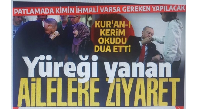 Başkan Erdoğan'dan patlamada ölen işçilerin ailelerine taziye ziyareti! Hayatını kaybedenler için Kur'an-ı Kerim okudu 