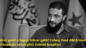 Colani, Esad rejiminin el koyduğu Şam’daki aile evine gitti: “Bu daireyi boşaltabilir misiniz?” 