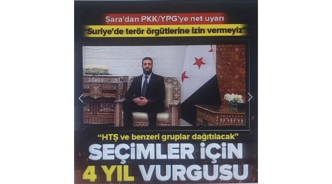 Suriye'de yeni lider Şara'dan PKK/YPG'ye net uyarı: Terör örgütlerine izin vermeyiz 