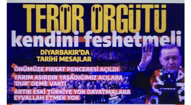 'Terör örgütü kendini feshetmeli!' Cumhurbaşkanı Erdoğan: Önümüze terörü bitirmek için fırsat penceresi açıldı 