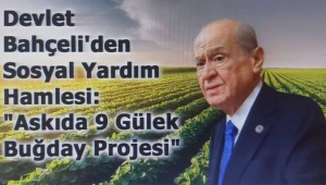 Devlet Bahçeli'den Sosyal Yardım Hamlesi: 