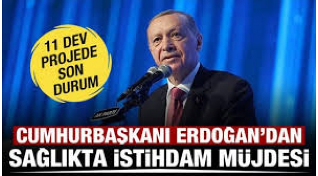 Son dakika… Sağlıkta istihdam müjdesi! Cumhurbaşkanı Erdoğan: 2025'te 37 bin hekim dışı yeni personel alınacak 